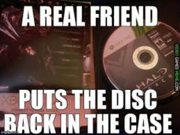 Real Friend | image tagged in halo | made w/ Imgflip meme maker