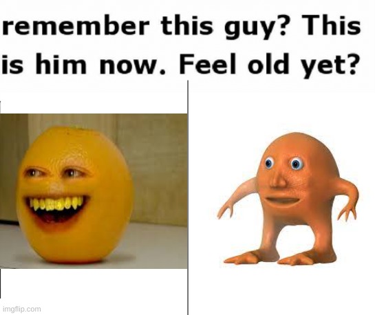 mr orange | image tagged in remember this guy | made w/ Imgflip meme maker