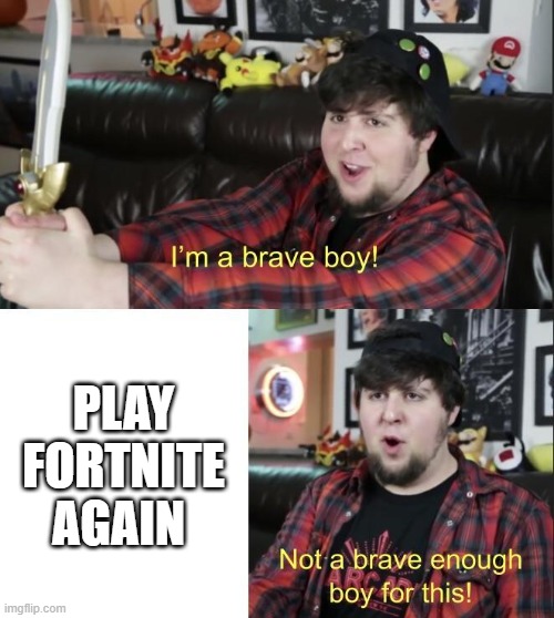 jontron | PLAY FORTNITE AGAIN | image tagged in jontron,fortnite | made w/ Imgflip meme maker