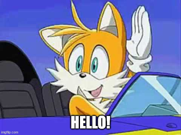 HELLO! | made w/ Imgflip meme maker