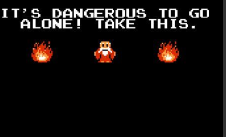 It's too dangerous to go alone take this Blank Meme Template