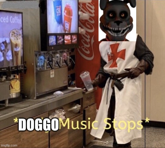 Holy music stops | DOGGO | image tagged in holy music stops | made w/ Imgflip meme maker