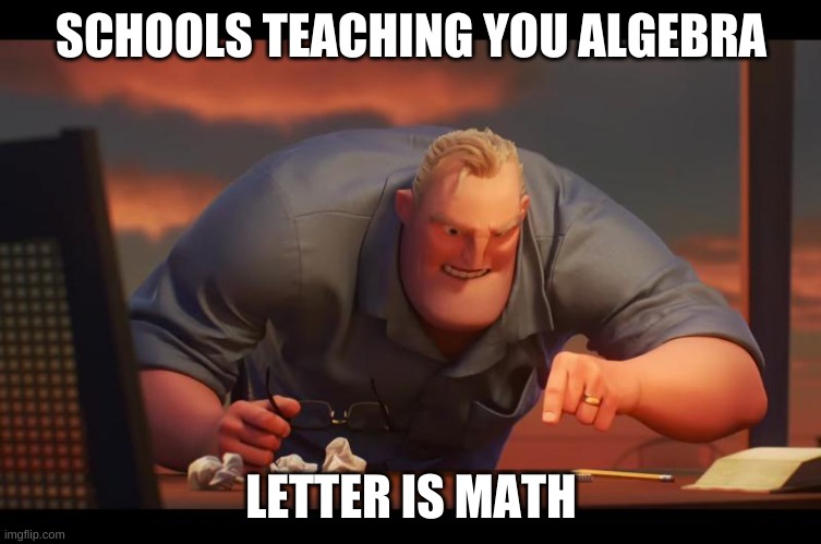 math is math Memes & GIFs - Imgflip