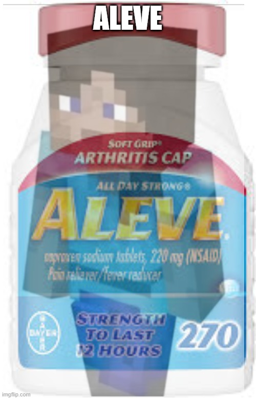 Idk, I saw it in a reddit | ALEVE | image tagged in cursed,minecraft | made w/ Imgflip meme maker