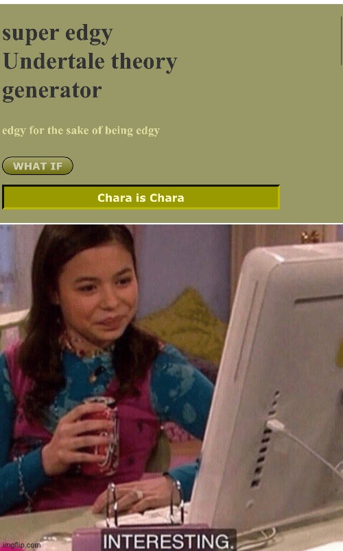 Nani | image tagged in icarly interesting | made w/ Imgflip meme maker