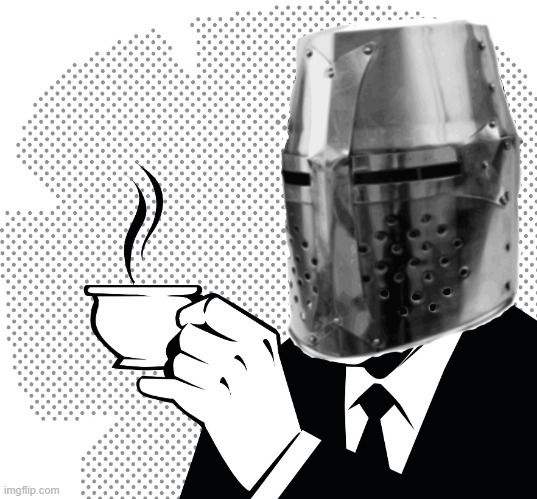 Improved coffee crusader | image tagged in coffee crusader | made w/ Imgflip meme maker