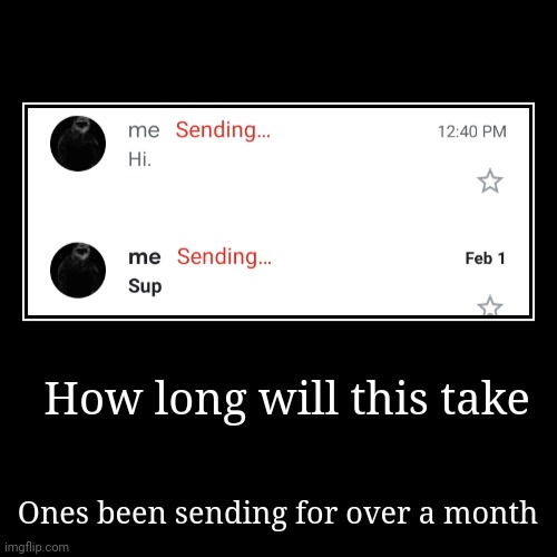 image tagged in funny,demotivationals | made w/ Imgflip demotivational maker