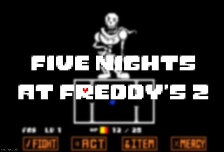 the crossover we didn’t know we needed (Mod note: I’ll buy your entire stock!) | image tagged in memes,funny,undertale,fnaf,omg | made w/ Imgflip meme maker