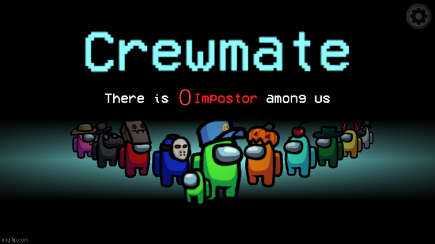 Among Us Crewmate | 0 | image tagged in among us crewmate | made w/ Imgflip meme maker
