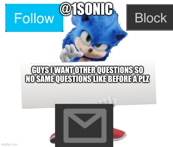 ITS MINE! | GUYS I WANT OTHER QUESTIONS SO NO SAME QUESTIONS LIKE BEFORE A PLZ | image tagged in its mine | made w/ Imgflip meme maker