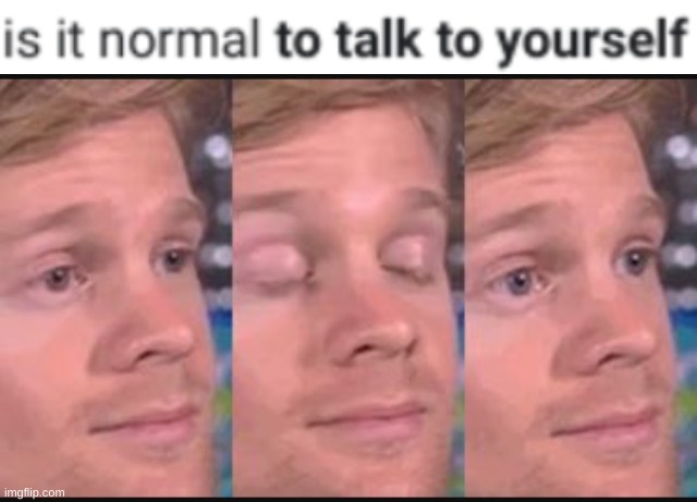 ummm maybe? | image tagged in blinking guy,funny,relatable,truth,google search | made w/ Imgflip meme maker