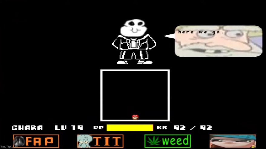 *wheeze | image tagged in memes,funny,wtf,undertale,lmao | made w/ Imgflip meme maker