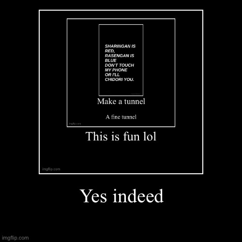 image tagged in funny,demotivationals | made w/ Imgflip demotivational maker