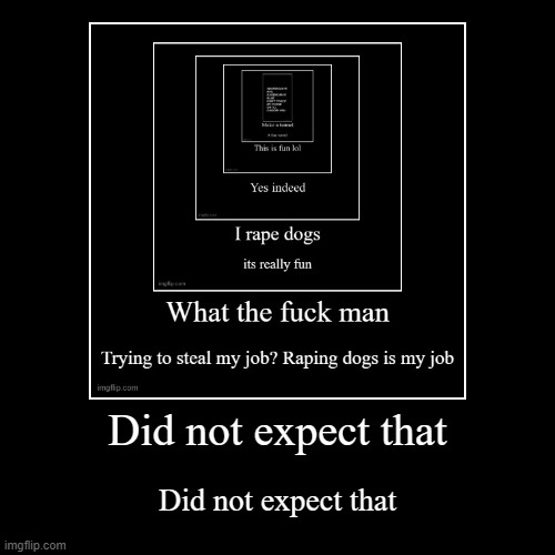 image tagged in funny,demotivationals | made w/ Imgflip demotivational maker