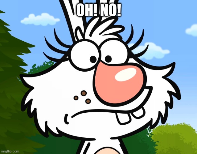 Worried Daisy (Nature Cat) | OH! NO! | image tagged in worried daisy nature cat | made w/ Imgflip meme maker