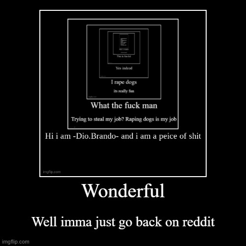 image tagged in funny,demotivationals | made w/ Imgflip demotivational maker