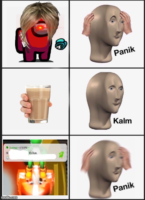 Panik Kalm Panik Meme | image tagged in memes,panik kalm panik | made w/ Imgflip meme maker