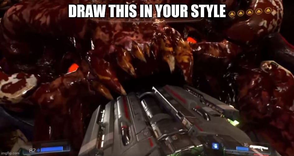 Doom BFG Glory Kill |  DRAW THIS IN YOUR STYLE | image tagged in doom bfg glory kill | made w/ Imgflip meme maker