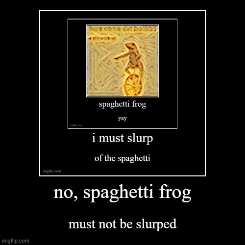 image tagged in funny,demotivationals | made w/ Imgflip demotivational maker