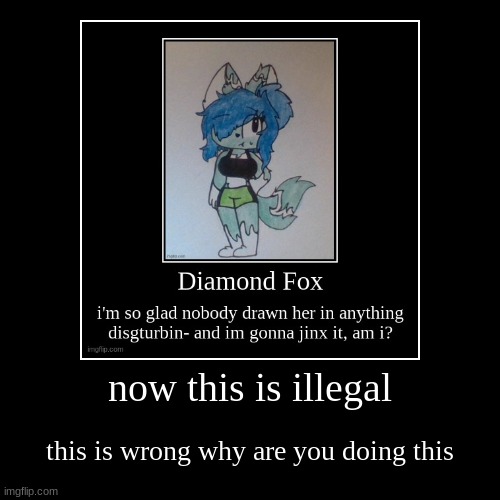 image tagged in funny,demotivationals | made w/ Imgflip demotivational maker