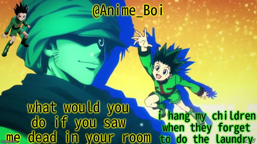 new one | what would you do if you saw me dead in your room | image tagged in new one | made w/ Imgflip meme maker