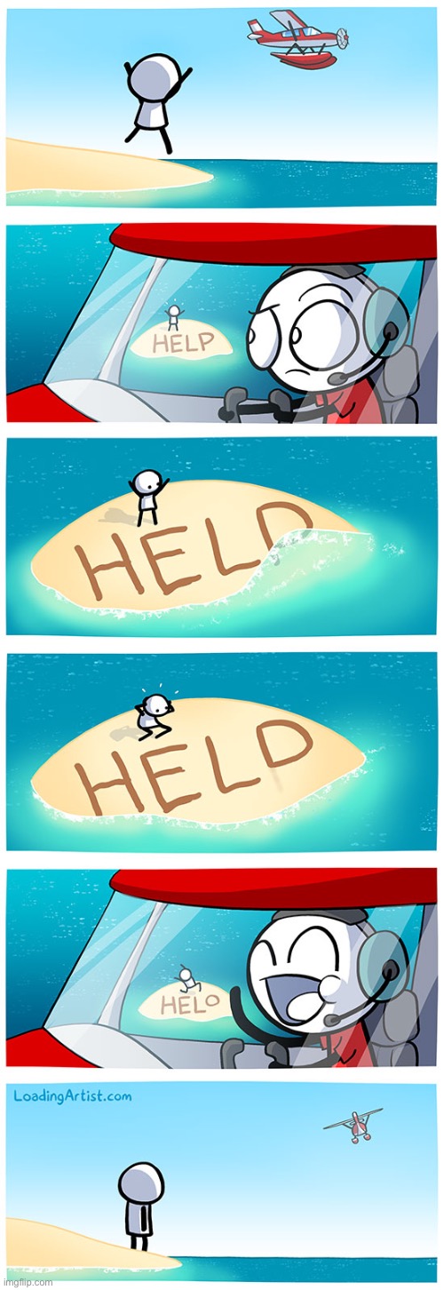 Helo | image tagged in comics,loading,unfunny | made w/ Imgflip meme maker