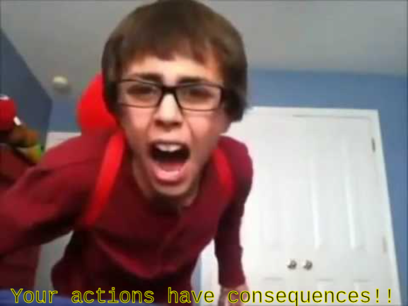 your actions have consequences Blank Meme Template