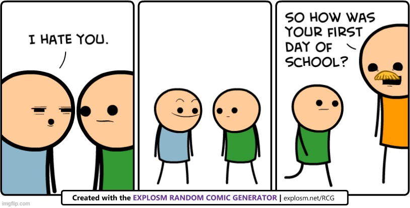 Another custom comic | image tagged in cyanide and happiness,comics/cartoons | made w/ Imgflip meme maker