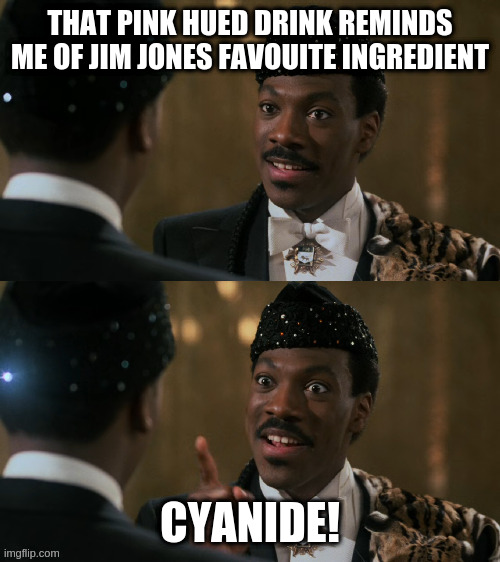 When the Gatorade commercial ends | THAT PINK HUED DRINK REMINDS ME OF JIM JONES FAVOUITE INGREDIENT CYANIDE! | image tagged in how decisions are made,cool-aid,jonestown | made w/ Imgflip meme maker