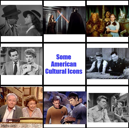 American Culture Has It's Own Icons | Some American Cultural Icons | image tagged in 3x3 grid alignment meme,memes,american culture,cultural icons | made w/ Imgflip meme maker