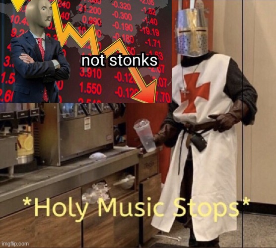 Holy music stops | image tagged in holy music stops | made w/ Imgflip meme maker