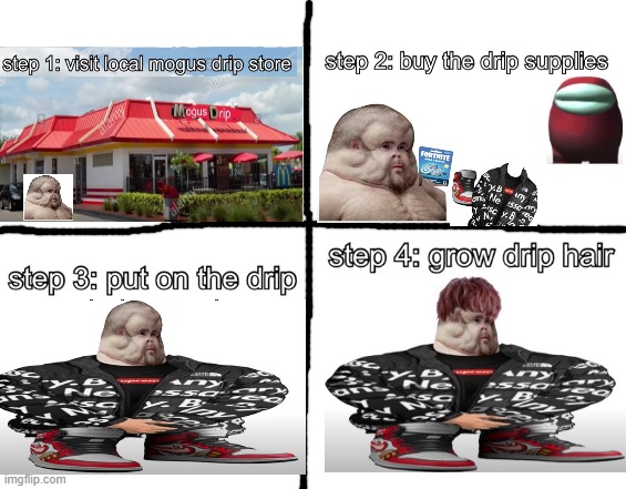 how to get drip | image tagged in drip | made w/ Imgflip meme maker