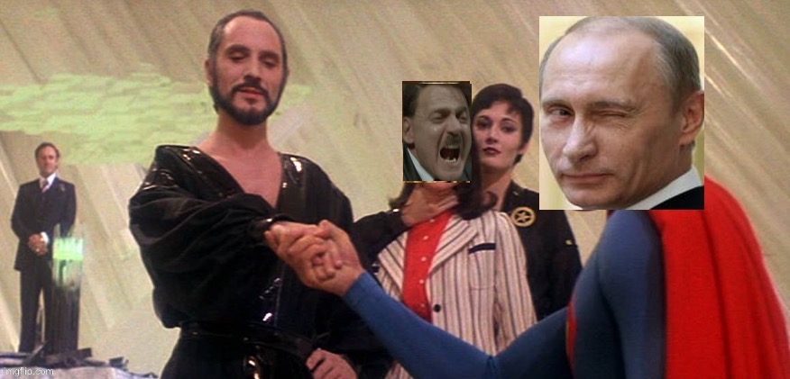 Zod shall take his leave now and return to Krypton. It was a pleasure! Take care Earthmen | image tagged in vladimir putin,general zod,farewell | made w/ Imgflip meme maker