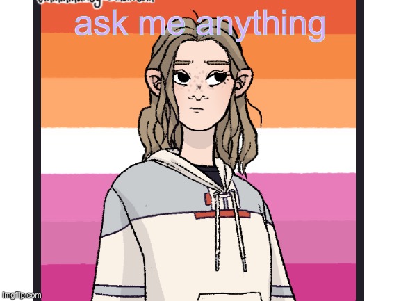 ask lulu anything | ask me anything | image tagged in dis looks like my irl self i made it btw | made w/ Imgflip meme maker