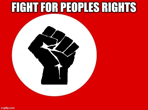 Black lives matter | FIGHT FOR PEOPLES RIGHTS | image tagged in black lives matter | made w/ Imgflip meme maker
