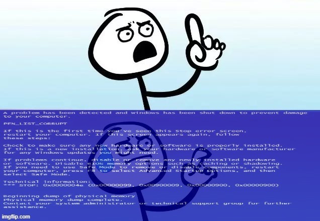 Speechless Stickman BSOD | image tagged in speechless stickman bsod | made w/ Imgflip meme maker