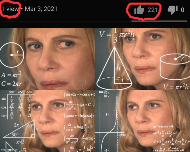 H O W | image tagged in calculating meme,youtube,impossible,oh wow are you actually reading these tags | made w/ Imgflip meme maker