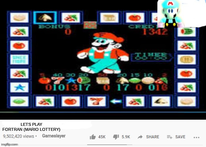 LETS PLAY FORTRAN (MARIO LOTTERY) | made w/ Imgflip meme maker