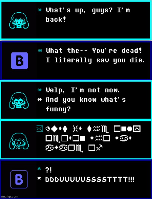 We reached out to our wingding translators, but even they don't know what she said. | image tagged in undertale,not sure | made w/ Imgflip meme maker