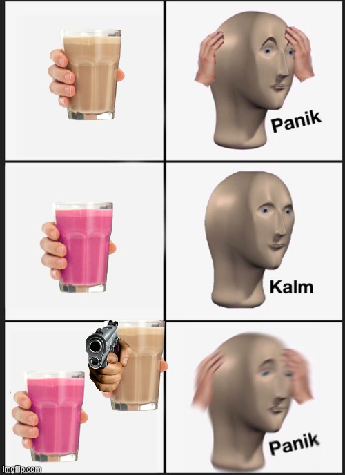 the war continues... choose a side | image tagged in memes,panik kalm panik,choccy milk,straby milk,choccy-straby war | made w/ Imgflip meme maker