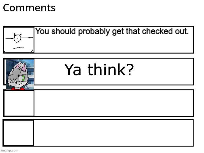 Ya think? | made w/ Imgflip meme maker