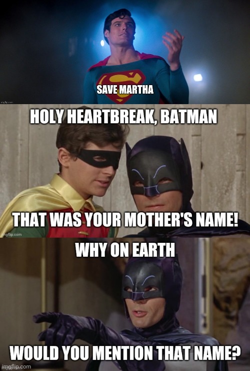 Holy heartbreak, Batman! | image tagged in batman-adam west,batman,batman and superman,batman v superman,batman vs superman,movies | made w/ Imgflip meme maker
