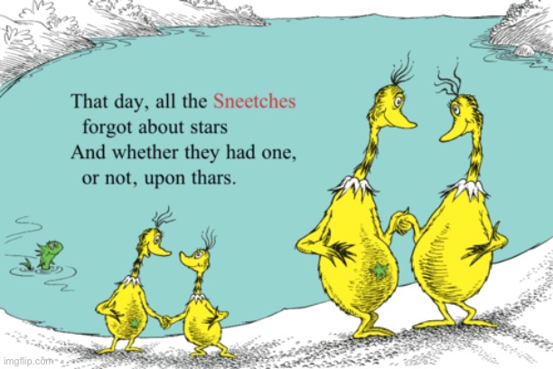 Star-bellied Sneetches | image tagged in star-bellied sneetches | made w/ Imgflip meme maker