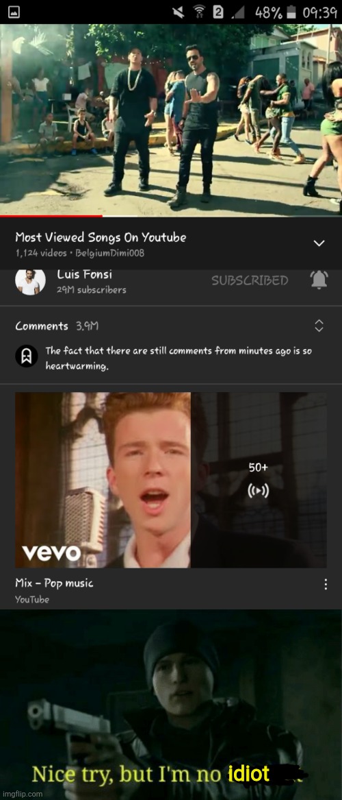 youtube tried to rickroll me | idiot | image tagged in nice try but i m no deviant,rickroll,youtube | made w/ Imgflip meme maker