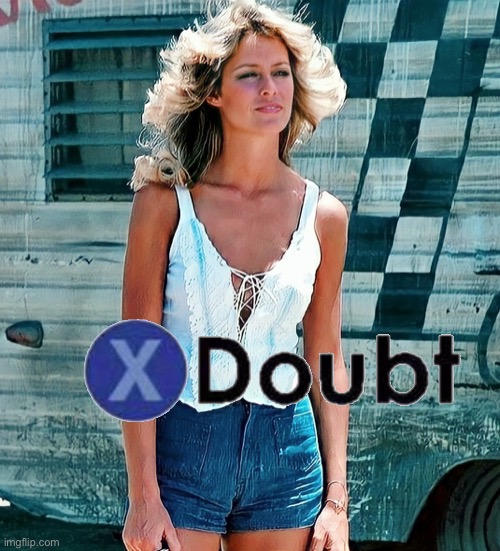 High Quality X doubt Farrah Fawcett Blank Meme Template