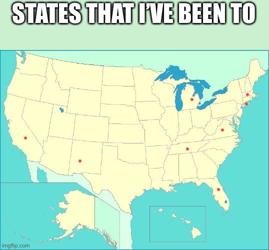 usa map | STATES THAT I’VE BEEN TO | image tagged in usa map | made w/ Imgflip meme maker