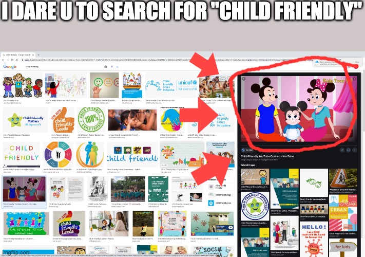 KIDS TOON TV | I DARE U TO SEARCH FOR "CHILD FRIENDLY" | image tagged in when you search for child friendly | made w/ Imgflip meme maker