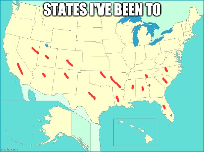 usa map | STATES I'VE BEEN TO | image tagged in usa map | made w/ Imgflip meme maker