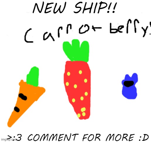 Blank White Template | NEW SHIP!! >:3 COMMENT FOR MORE :D | image tagged in blank white template,ship,yes | made w/ Imgflip meme maker