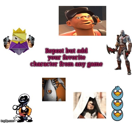 my fav character is myself | image tagged in tf2,repost | made w/ Imgflip meme maker